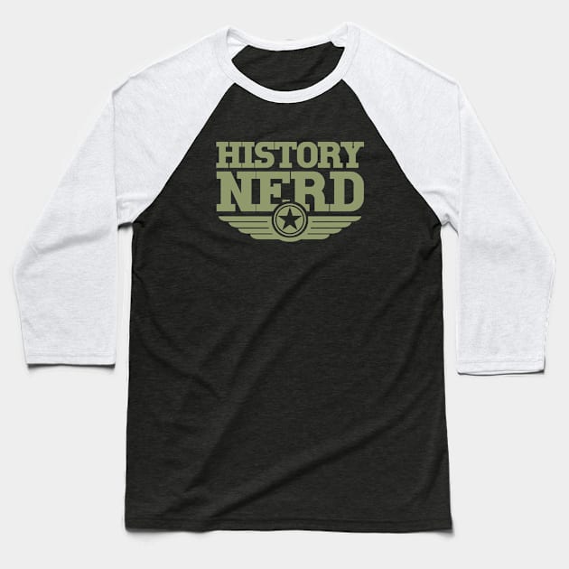 WW2 History Nerd Baseball T-Shirt by Distant War